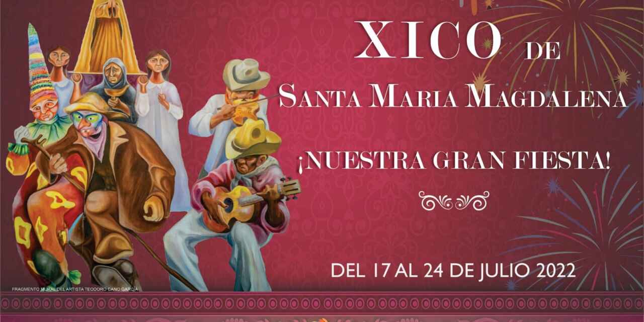 Del 17 al 24 de julio, reactivan la fiesta en Xico en honor a Santa María Magdalena.