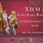 Del 17 al 24 de julio, reactivan la fiesta en Xico en honor a Santa María Magdalena.