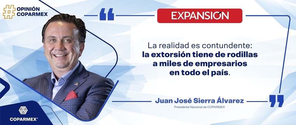 La extorsión “tiene de rodillas a miles de empresarios en el país”: Denuncia COPARMEX